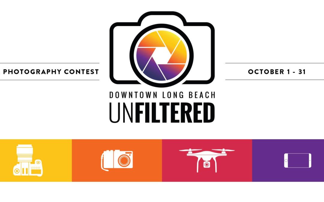 Press Release: DLBA and Arts Council for Long Beach Partner for 2nd Annual DTLB Unfiltered Photo Contest