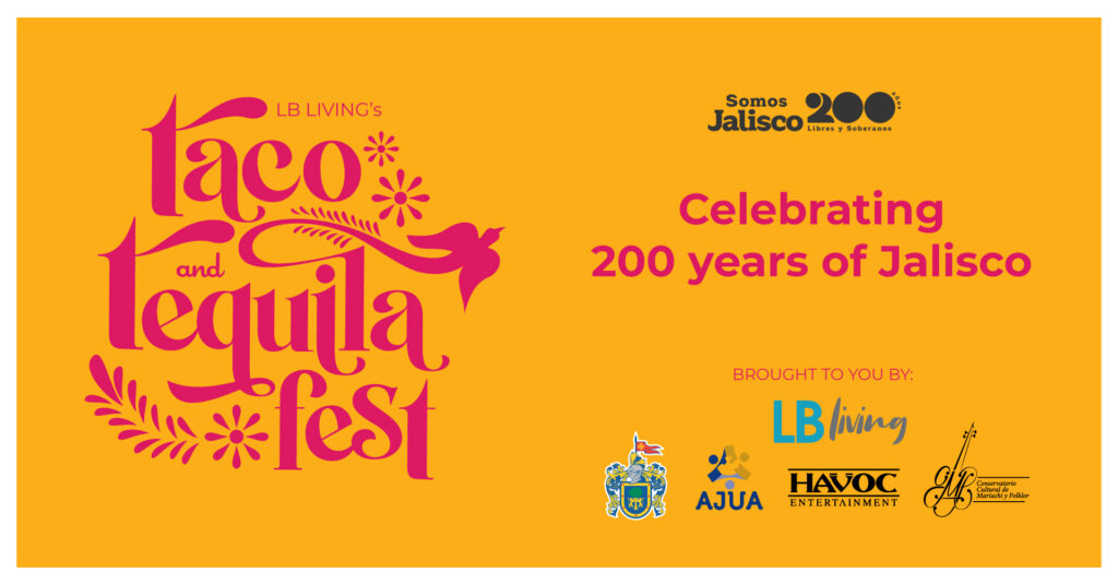 LB Taco & Tequila Festival Downtown Long Beach Alliance