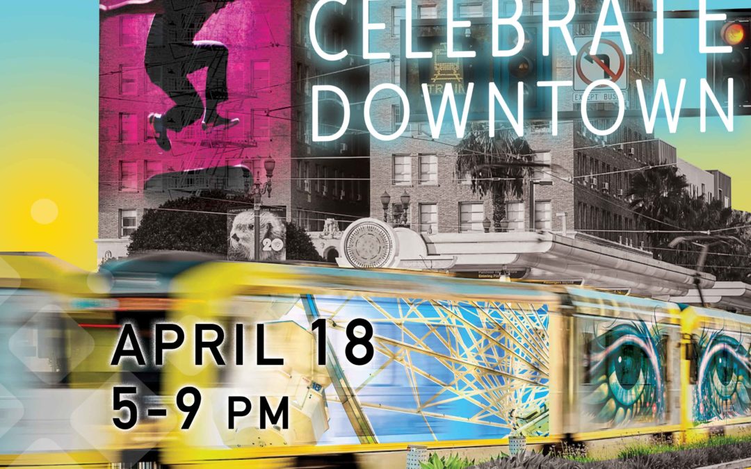 Press Release: Downtown Long Beach Recognizes Community Leaders at ‘Celebrate Downtown’ Event on April 18
