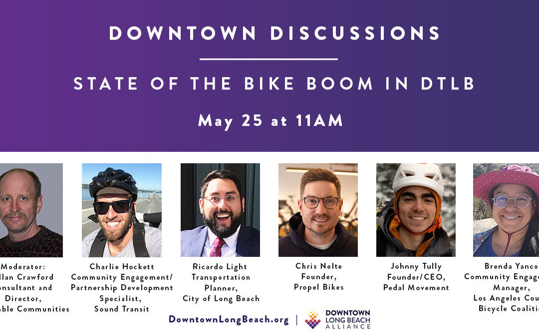 State of Bike Boom in Long Beach to Fuel May “Downtown Discussions”