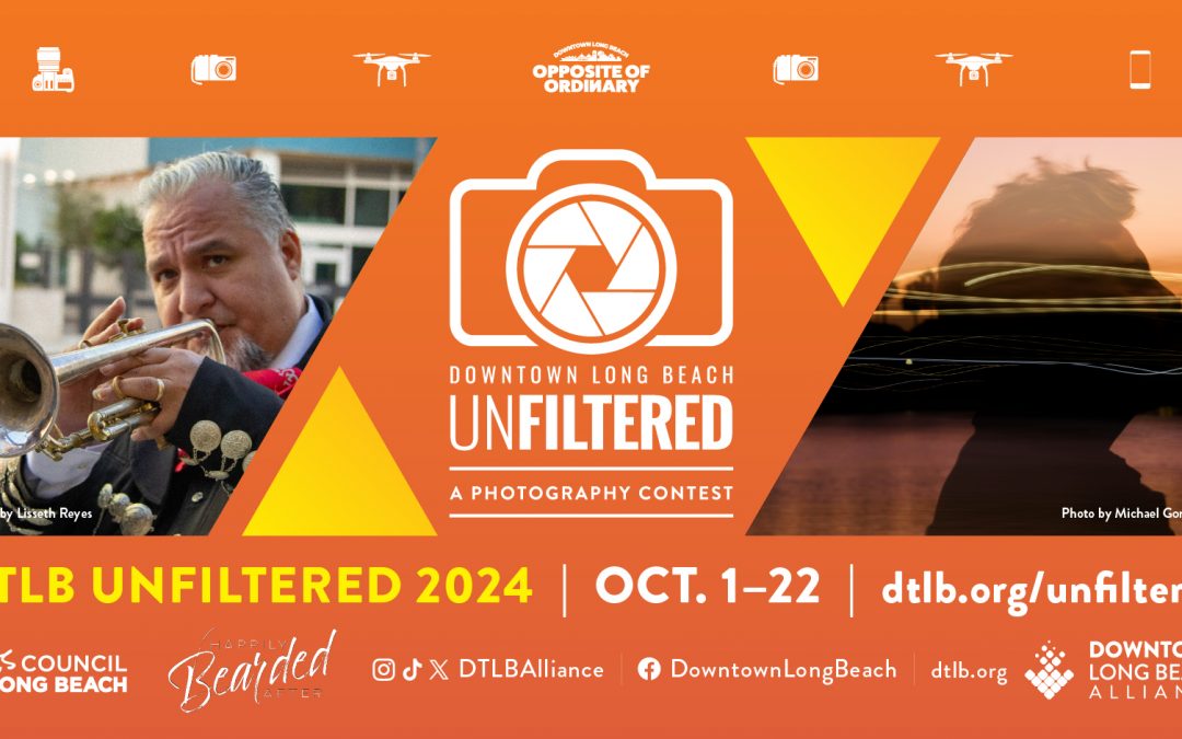 Downtown Long Beach Alliance Announces Winners for DTLB Unfiltered Photo Contest