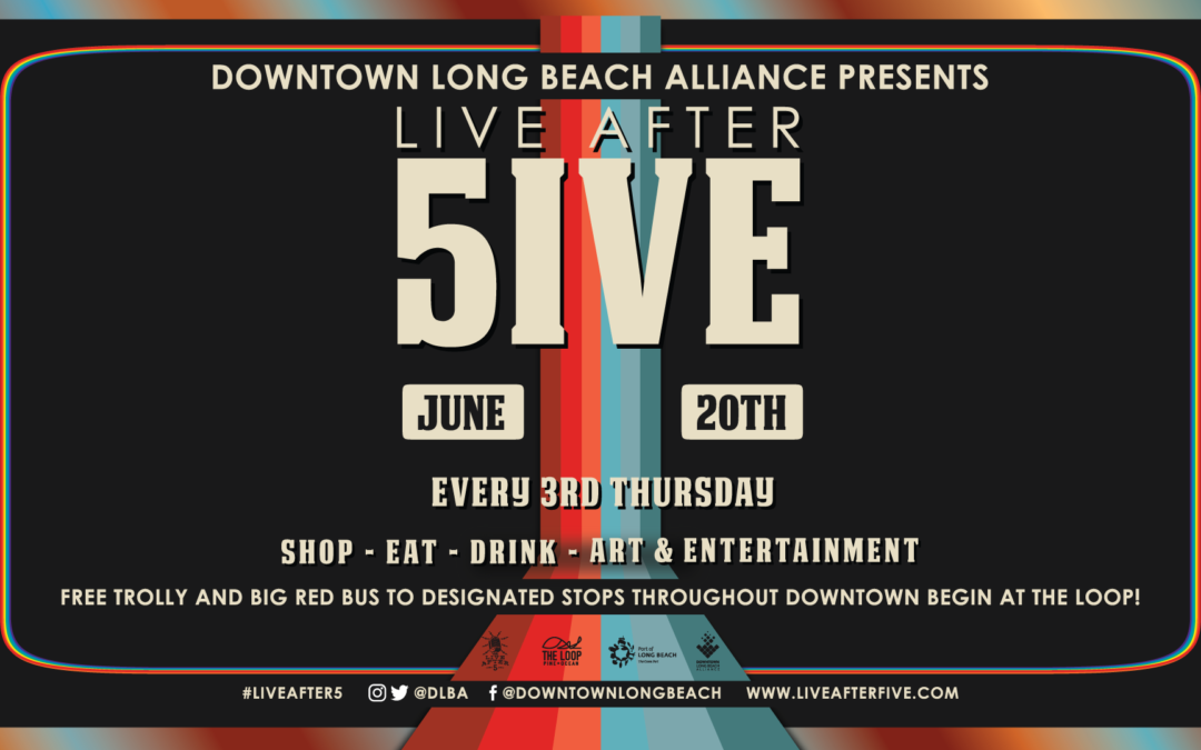 Media Alert: Live After 5 Kicks off the Summer in Downtown on June 20 with Music, Food and Shopping
