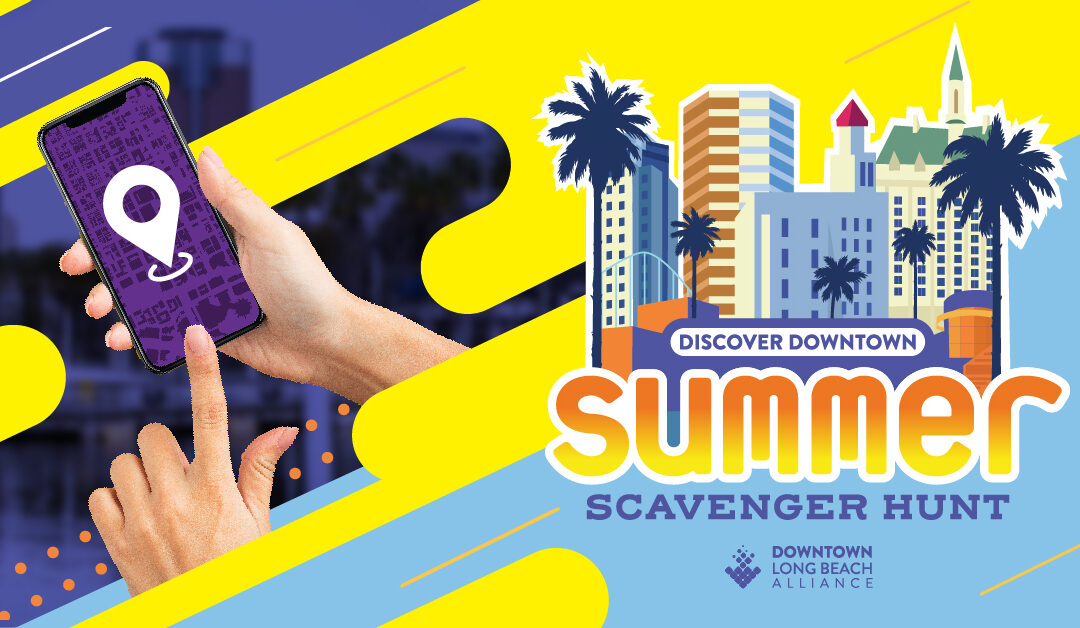 Launching the First “Discover Downtown: Summer Scavenger Hunt”