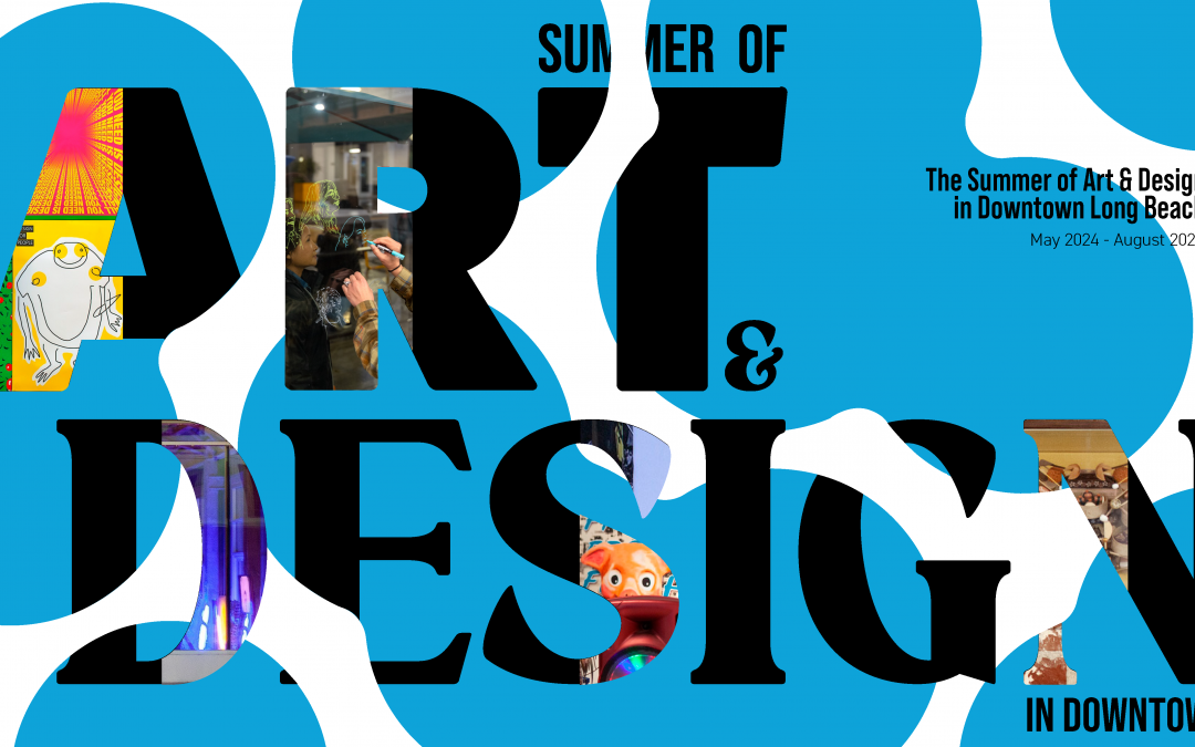 A Summer of Art & Design in DTLB