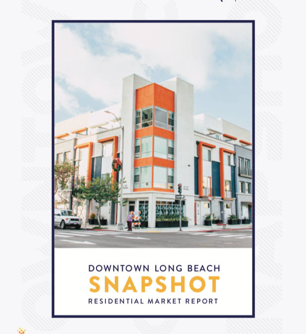 Press Release:  Downtown Long Beach Residential Snapshot Report