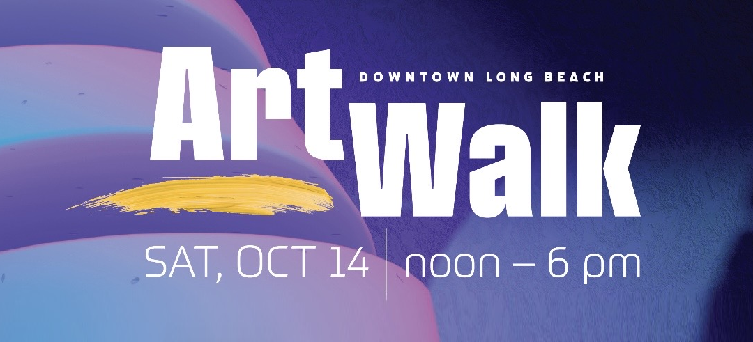 Downtown Long Beach’s Art Walk Series Returns in Celebration of Arts Month